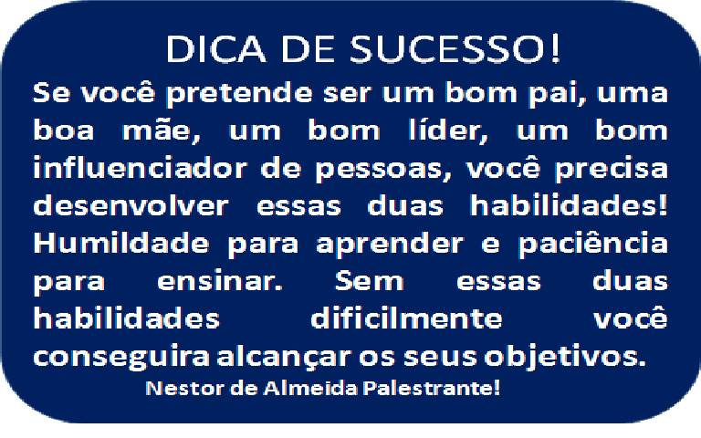 Dica de sucesso do dia 15/11/18